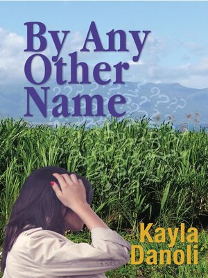 cover image of By Any Other Name